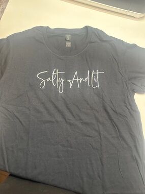 Gildan Tee with 'Salty And Lit' Script